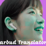 Best Earbud Translator 2025